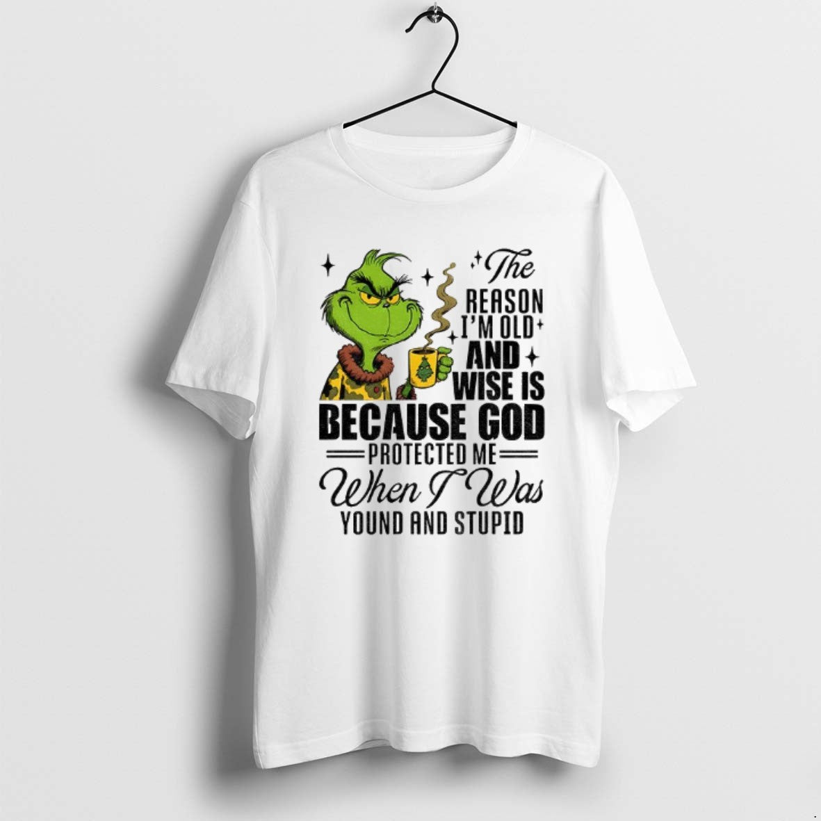 Official Grinch The Reason Im Old And Wise Is Because God Santa Xmas T-Shirts, Hoodie, Sweatshirt | DripVista.com