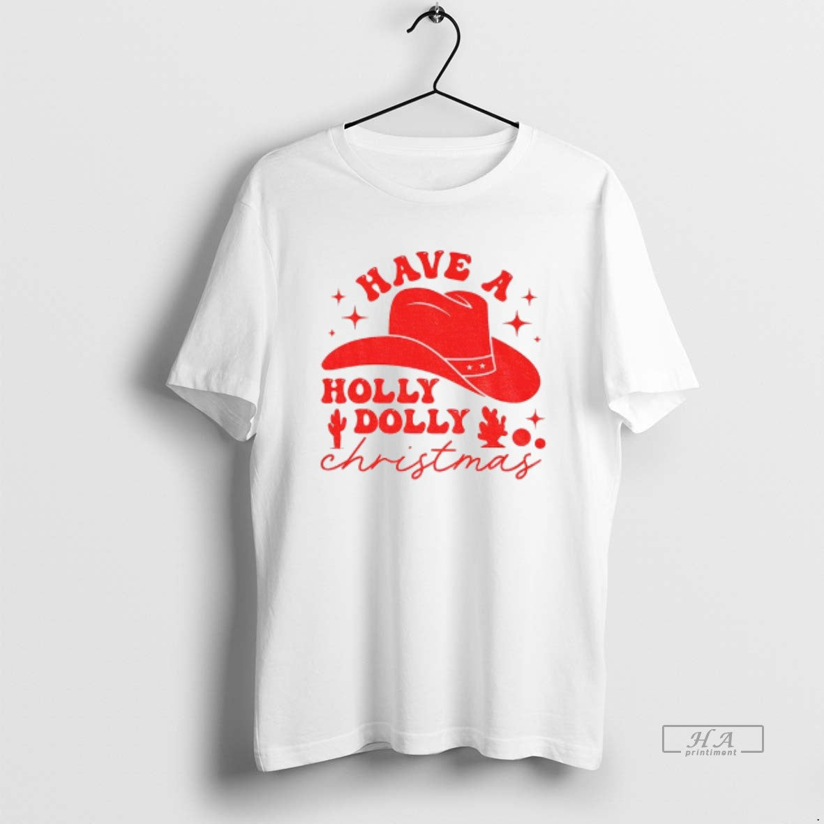 Official Have A Holly Dolly Funny Merry Christmas T-Shirts, Hoodie, Sweatshirt | DripVista.com