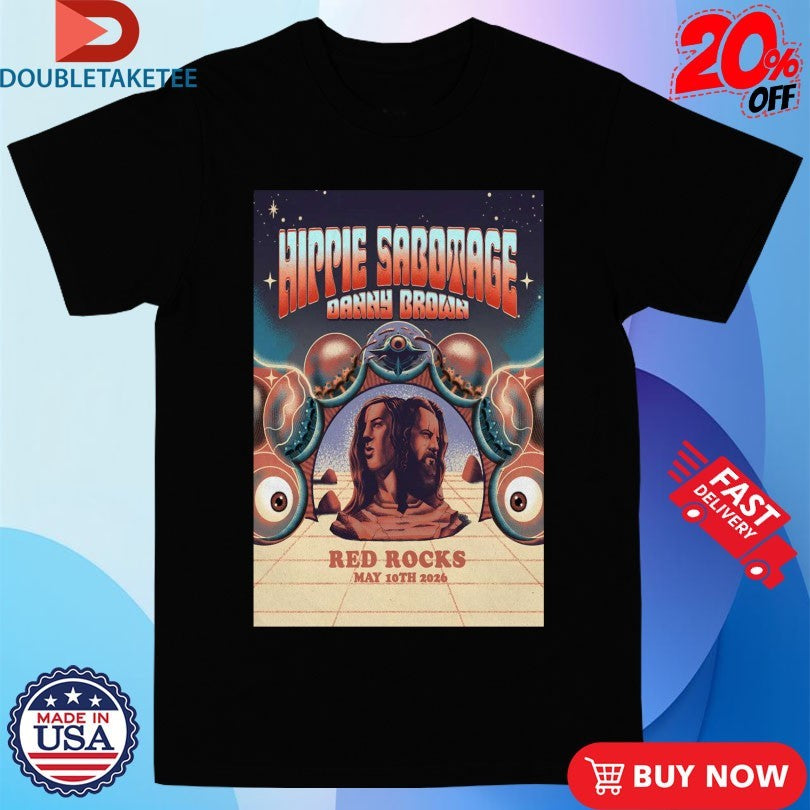 Official Hippie Sabotage May 10 2026 Red Rocks Amphitheatre in Morrison CO Shirts