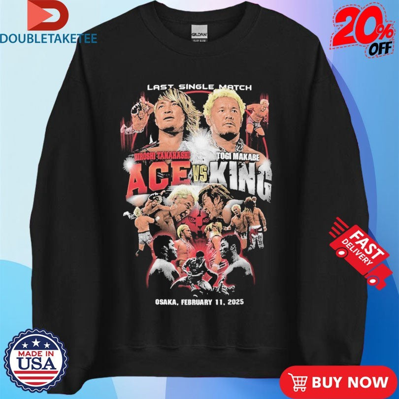 Official Hiroshi Tanahashi Ace Vs Togi Makabe King Last Single Match Osaka 2025 Shirts