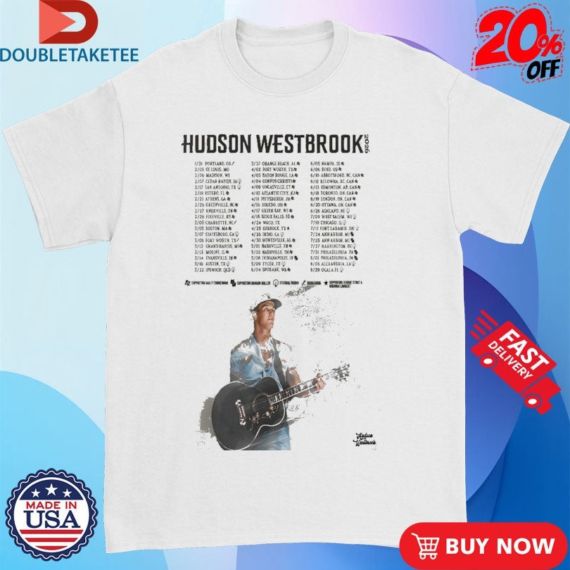 Official Hudson Westbrook Tour 2026 Shirts