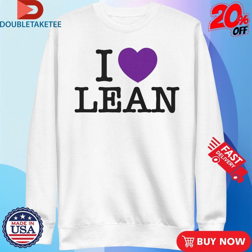 Official I Love Lean Shirts