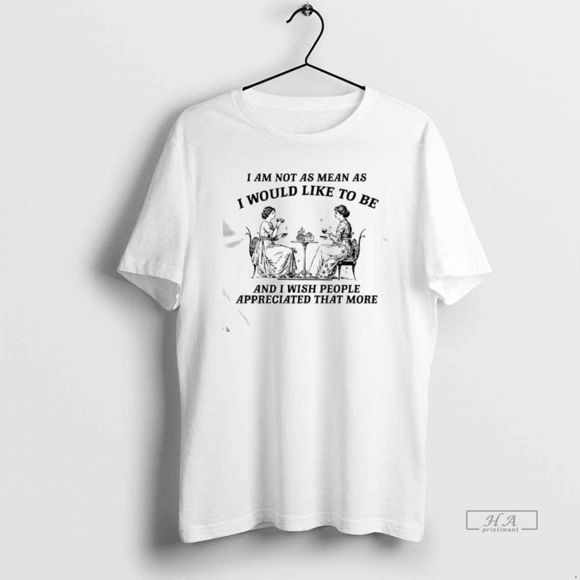 Official I Am Not As Mean As I Would Like To Be And I Wish T-Shirts, Hoodie, Sweatshirt | DripVista.com