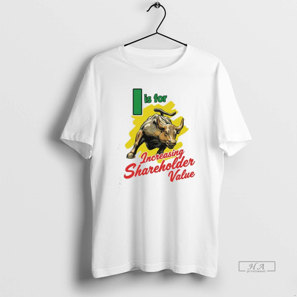 Official I Is For Increasing Shareholder Value T-Shirts, Hoodie, Sweatshirt | DripVista.com