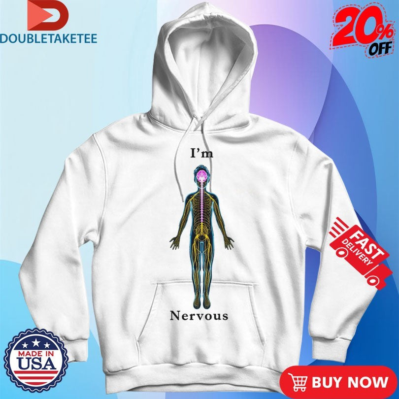 Official I’m Nervous Shirts