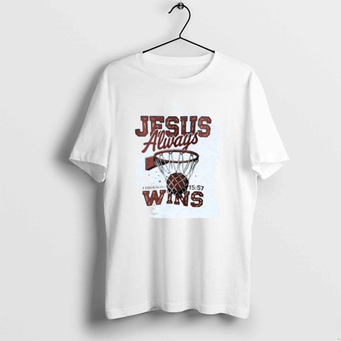 Official Jesus Always Wins 1 Corinthians Basketball T-Shirts, Hoodie, Sweatshirt | DripVista.com