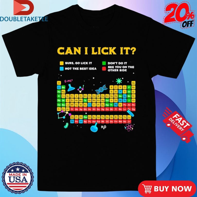 Official Johnna Can I Lick It Periodic Table Shirts