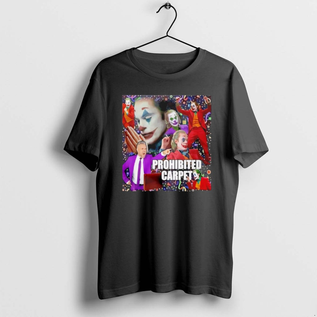 Official Joker Prohibited Carpet T-Shirts, Hoodie, Sweatshirt | DripVista.com