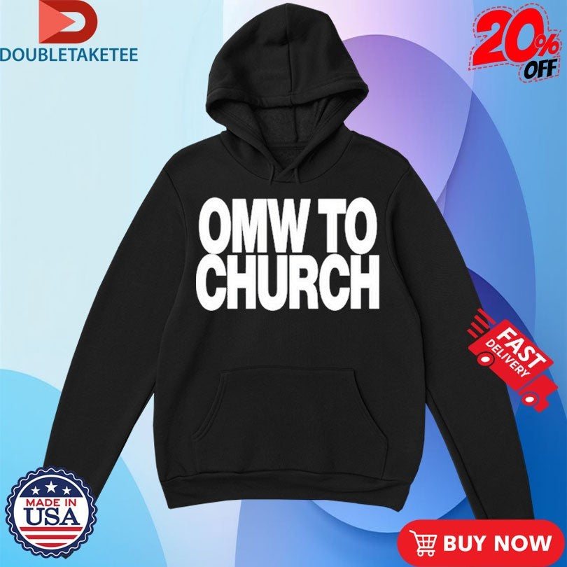 Official Josh P OMW To Church Shirts