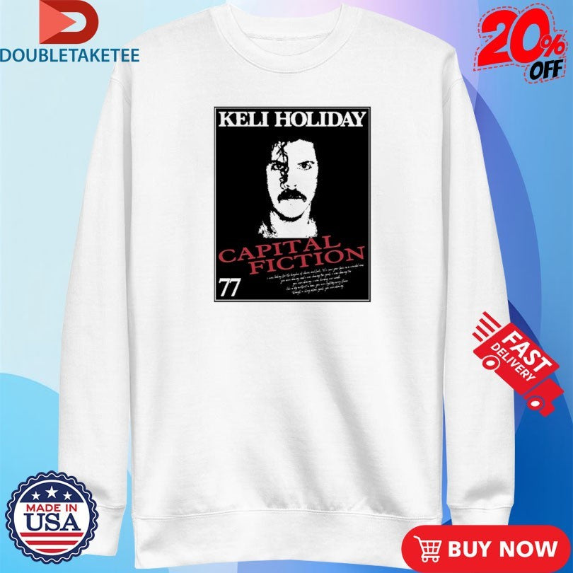 Official Keli Holiday Capital Fiction 77 Shirts