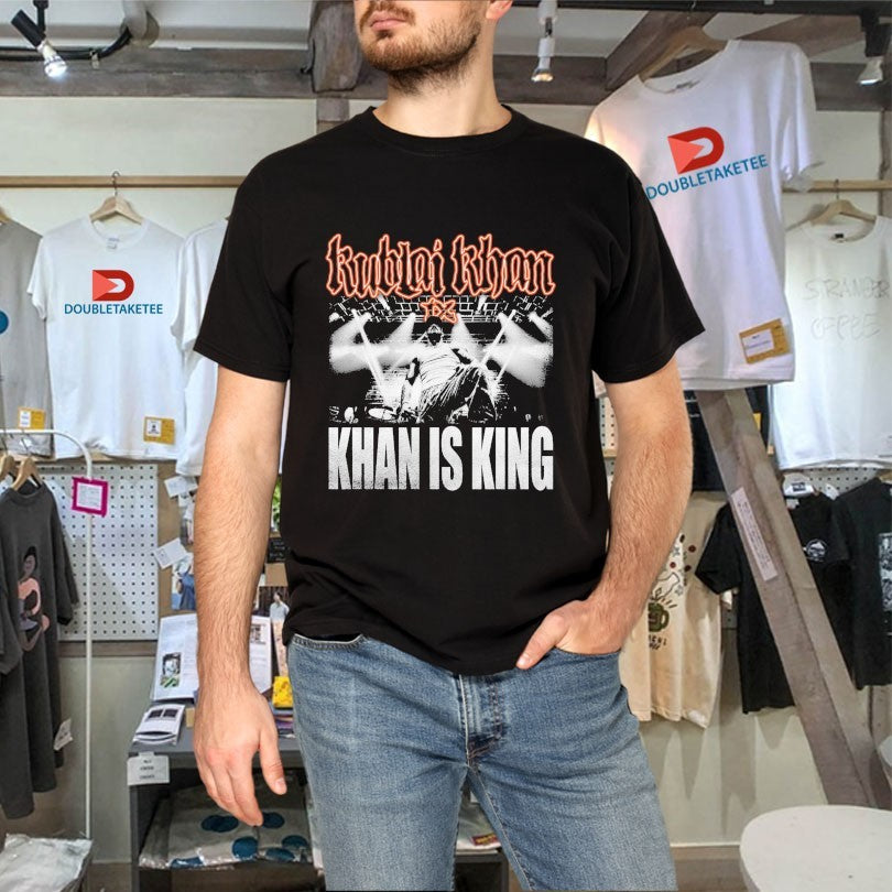 Official Kublai Khan Tx Khan Is King Live Photo Shirts