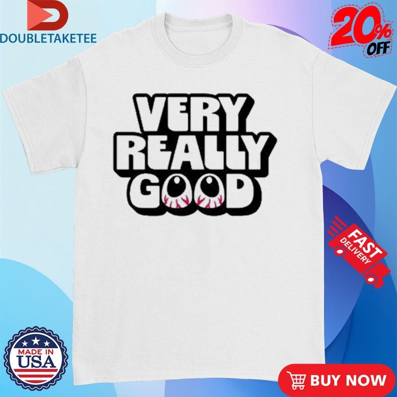 Official Kurtis Conner Very Really Good Eyes Shirts