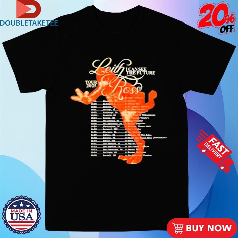 Official Leith Ross I Can See The Future Tour 2025 Dates Shirts