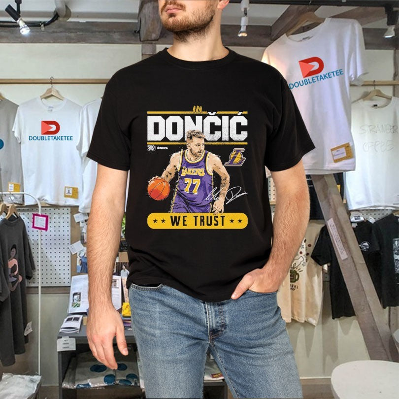 Official Luka Doncic Los Angeles Lakers Trust WHT Shirts