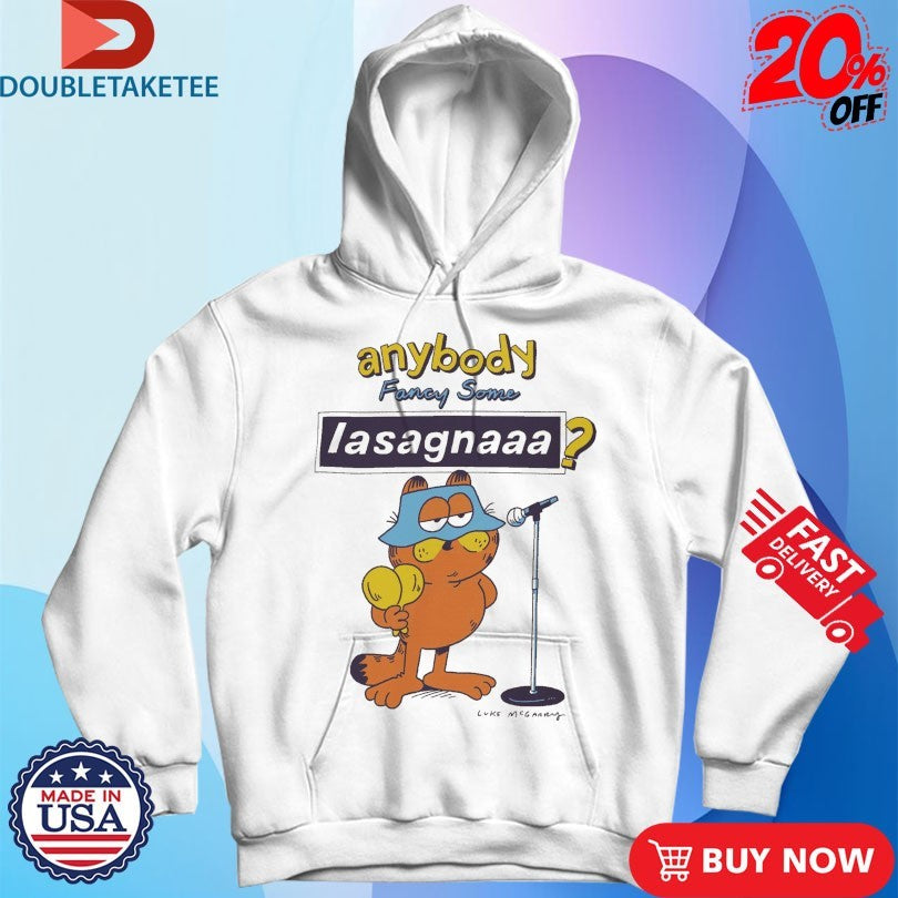 Official Lukey Mcgarry Anybody Fancy Some Lasagnaaa Cat Shirts