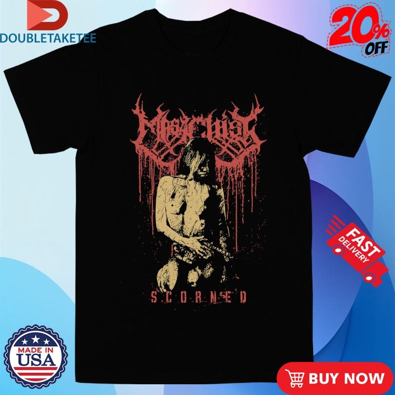 Official Masachist Scorned Shirts