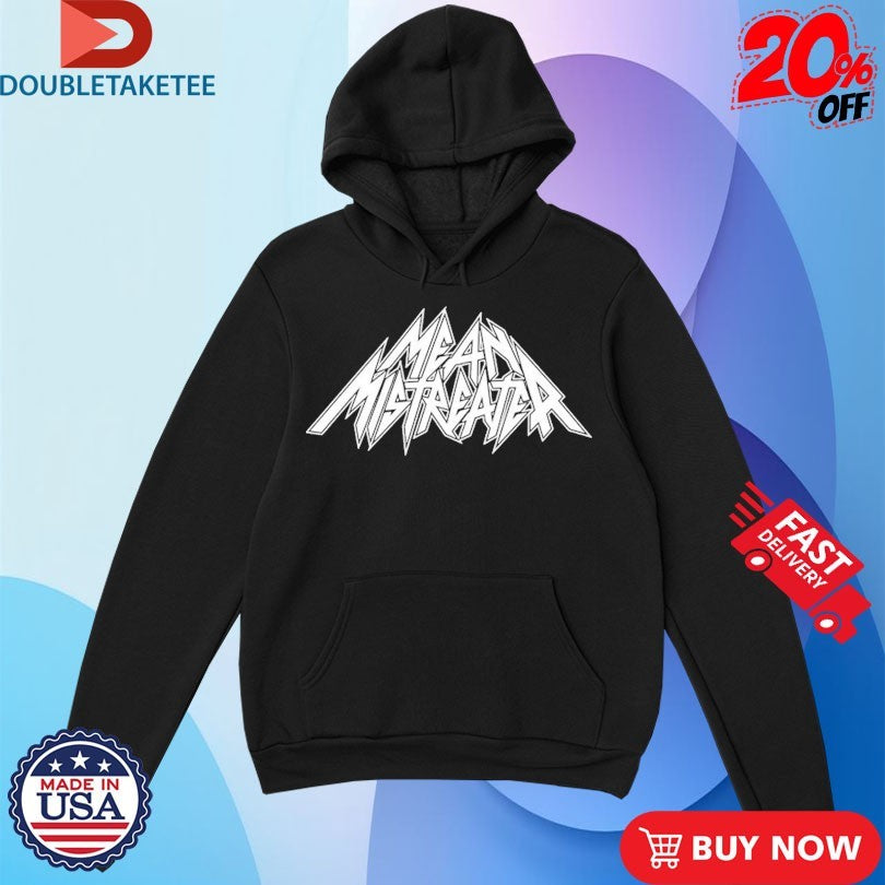 Official Mean Mistreater Logo Shirts