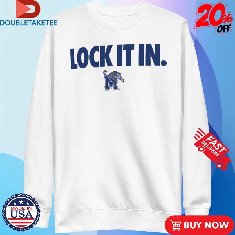 Official Memphis Tigers Lock It In Shirts