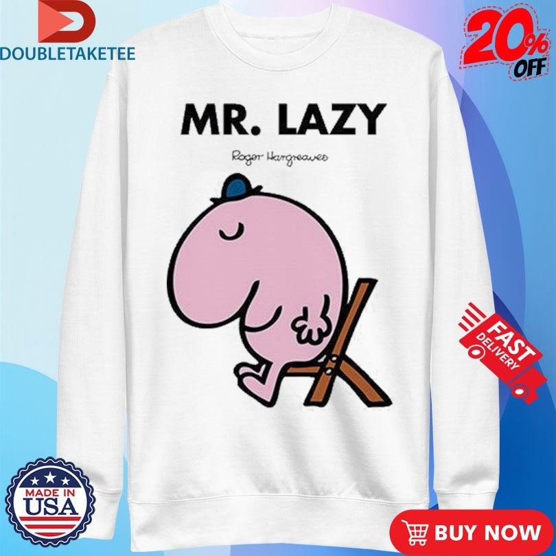 Official Mr. Men Little Miss Mr. Lazy Shirts