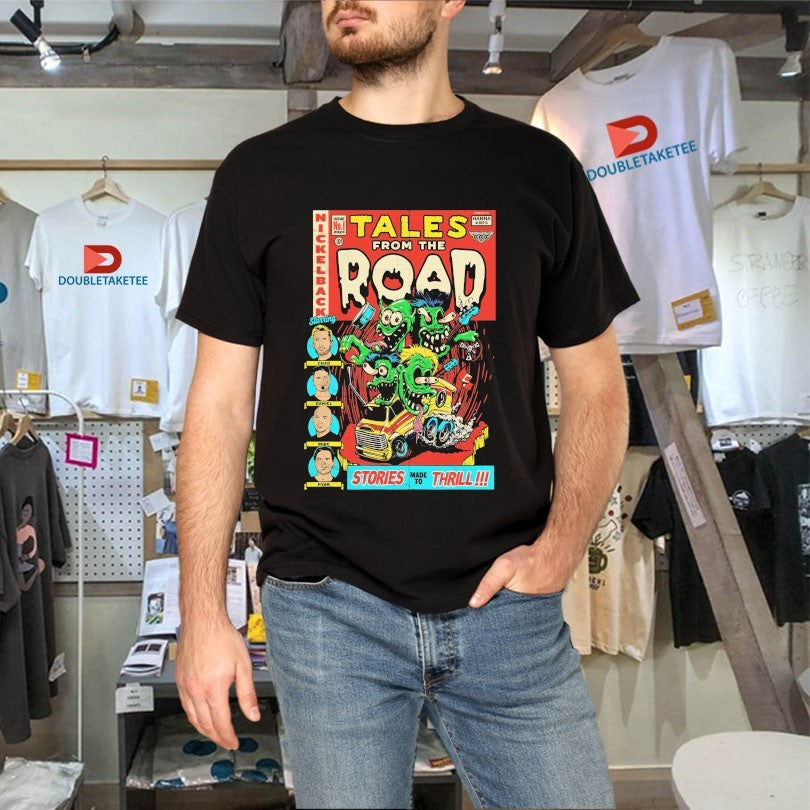 Official Nickelback Tales From The Road Stories Made To Thrill Canada Shirts