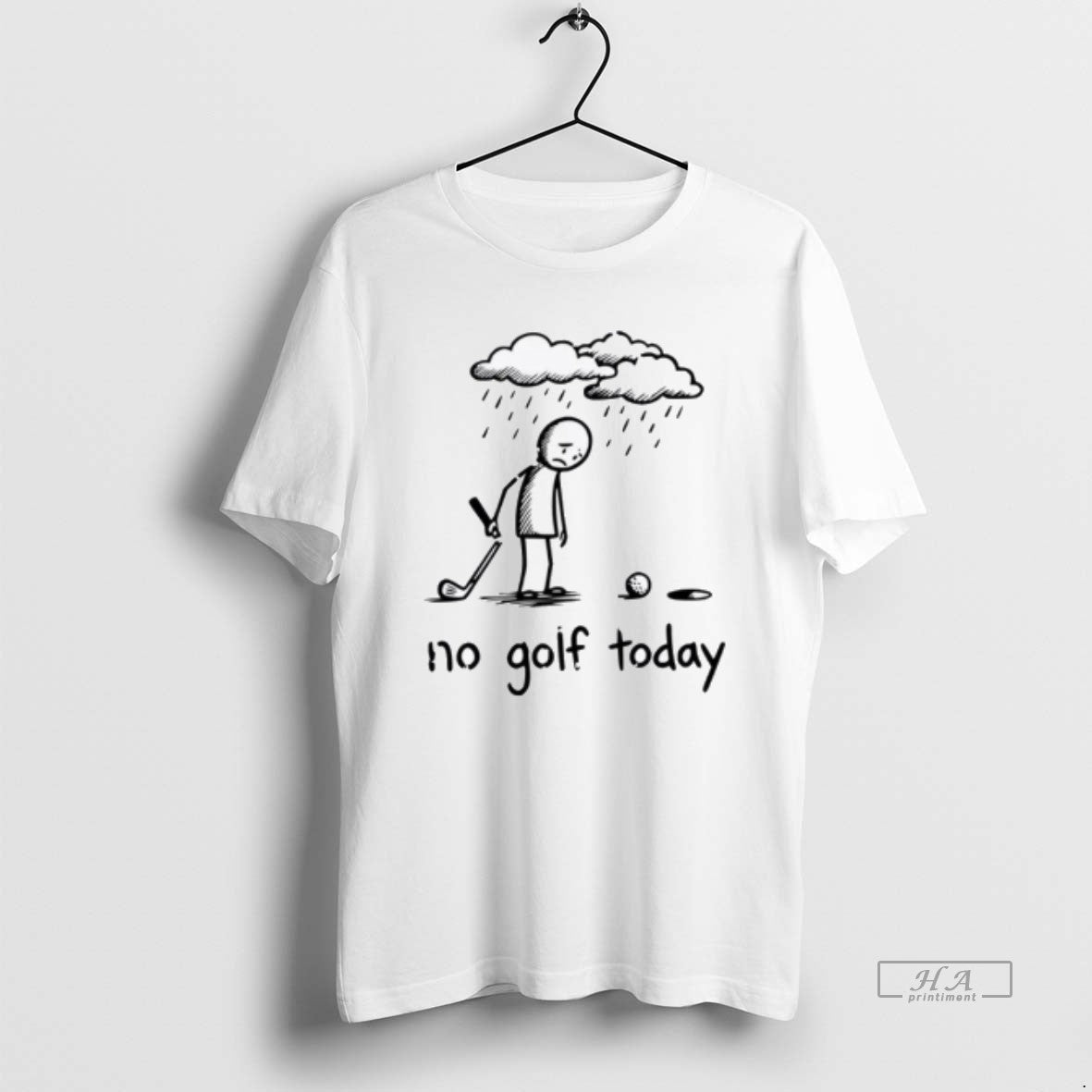 Official No Golf Today Sad Graphic Stickman Golfer Figure T-Shirts, Hoodie, Sweatshirt | DripVista.com