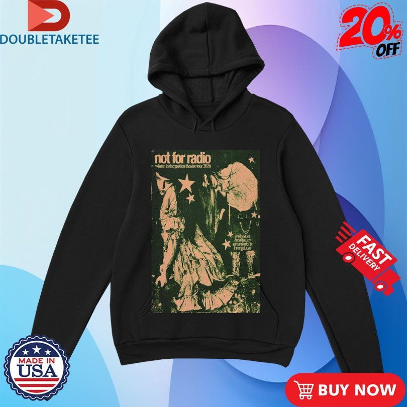 Official Not For Radio Winter In The Garden Theatre 2026 Tour Dates Shirts