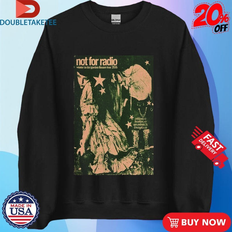 Official Not For Radio Winter In The Garden Theatre 2026 Tour Dates Shirts