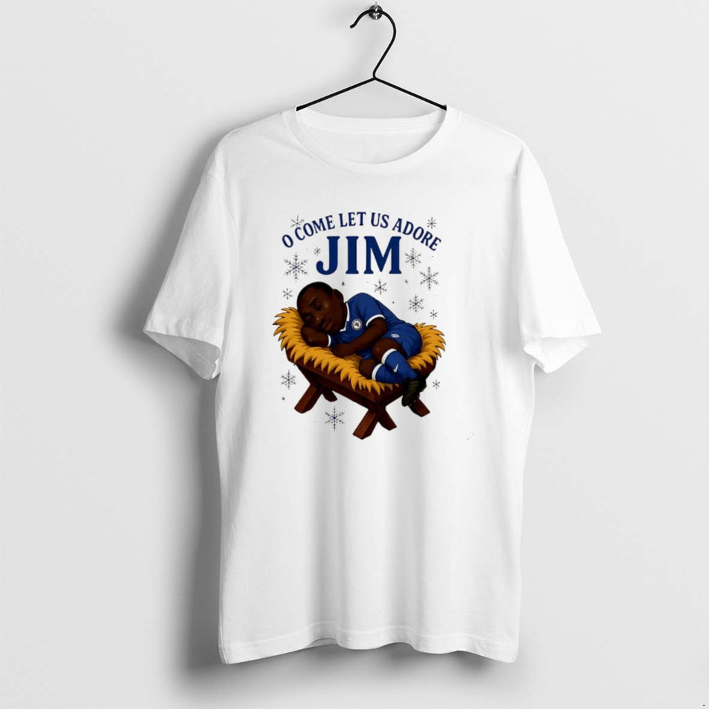 Official O Come Let Us Adore Jim Chelsea Christmas Christmas T-Shirts, Hoodie, Sweatshirt | DripVista.com