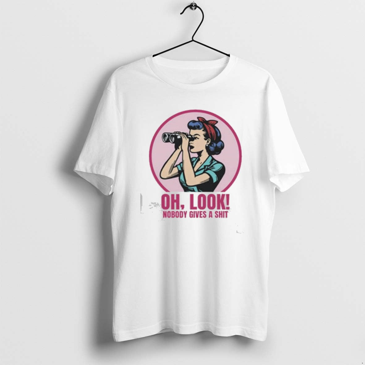 Official Oh Look Nobody Gives A Shit T-Shirts, Hoodie, Sweatshirt | DripVista.com