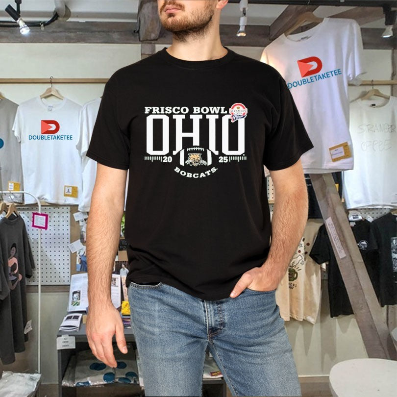 Official Ohio Bobcats 2025 Frisco Bowl Shirts