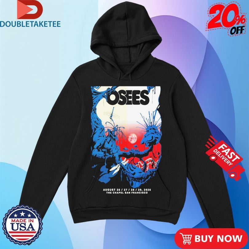 Official Osees The Chapel San Francosci European Tour 2026 Shirts