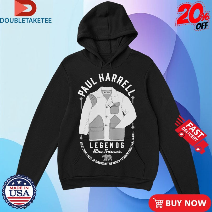 Official Paul Harrell Legends Live Forever Shirts