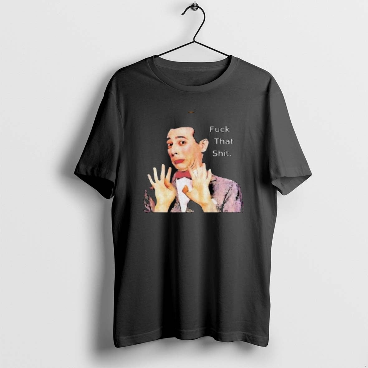 Official Paul Reubens Fuck That Shit Circle Black T-Shirts, Hoodie, Sweatshirt | DripVista.com