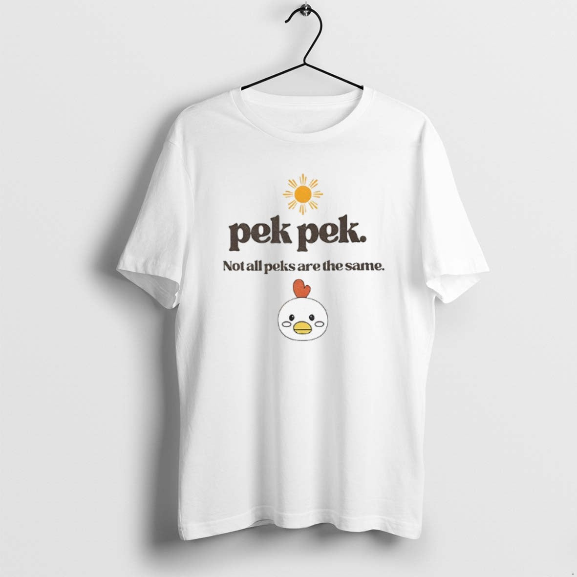 Official Pekpek Chicken Not All Peaks Are The Same T-Shirts, Hoodie, Sweatshirt | DripVista.com
