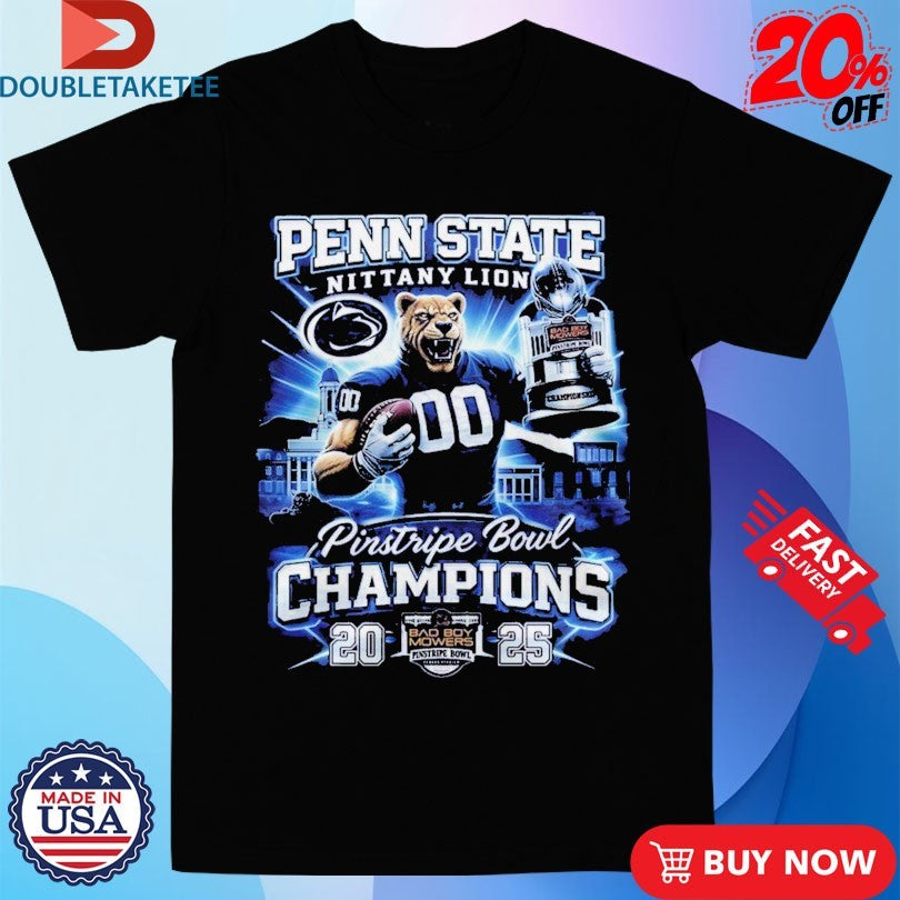 Official Penn State Nittany Lions 2025 Pinstripe Bowl Champions Mascot Trophy Shirts
