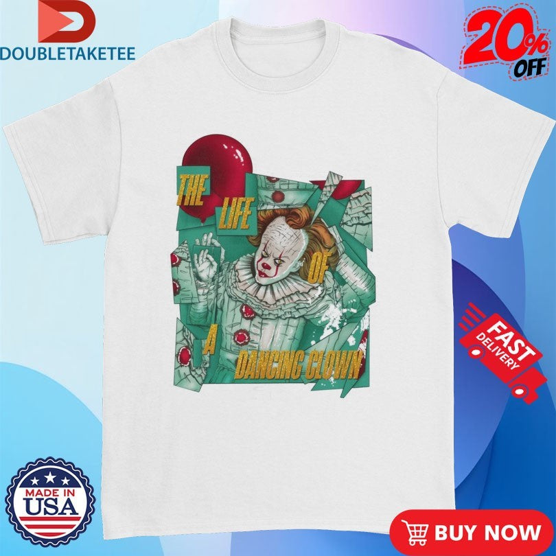 Official Pennywise The Life Of A Dancing Clown Shirts