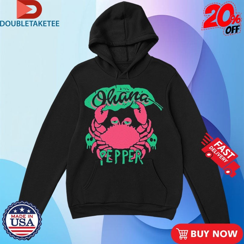 Official Pepper Ohana Crab Shirts