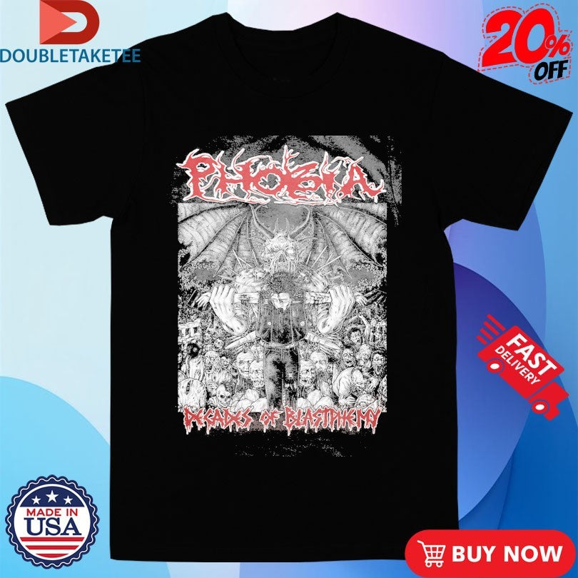 Official Phobia Decades Of Blastphemy Shirts