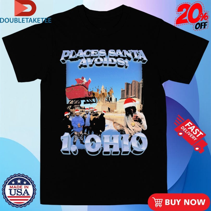 Official Places Santa Avoids Ohio Christmas Shirts