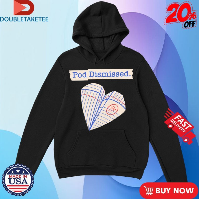 Official Pod Dismissed Heart Plane Shirts