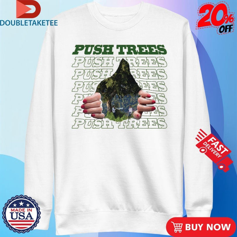 Official Push Trees The Ripping Through Shirts