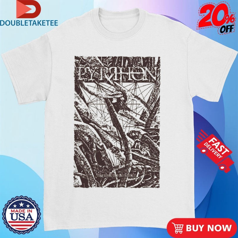 Official Pyrrhon I Have Nothing To Say Shirts