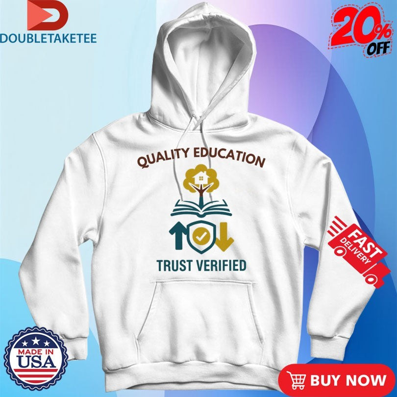 Official Quality Education Learing Center Trust Verified Shirts