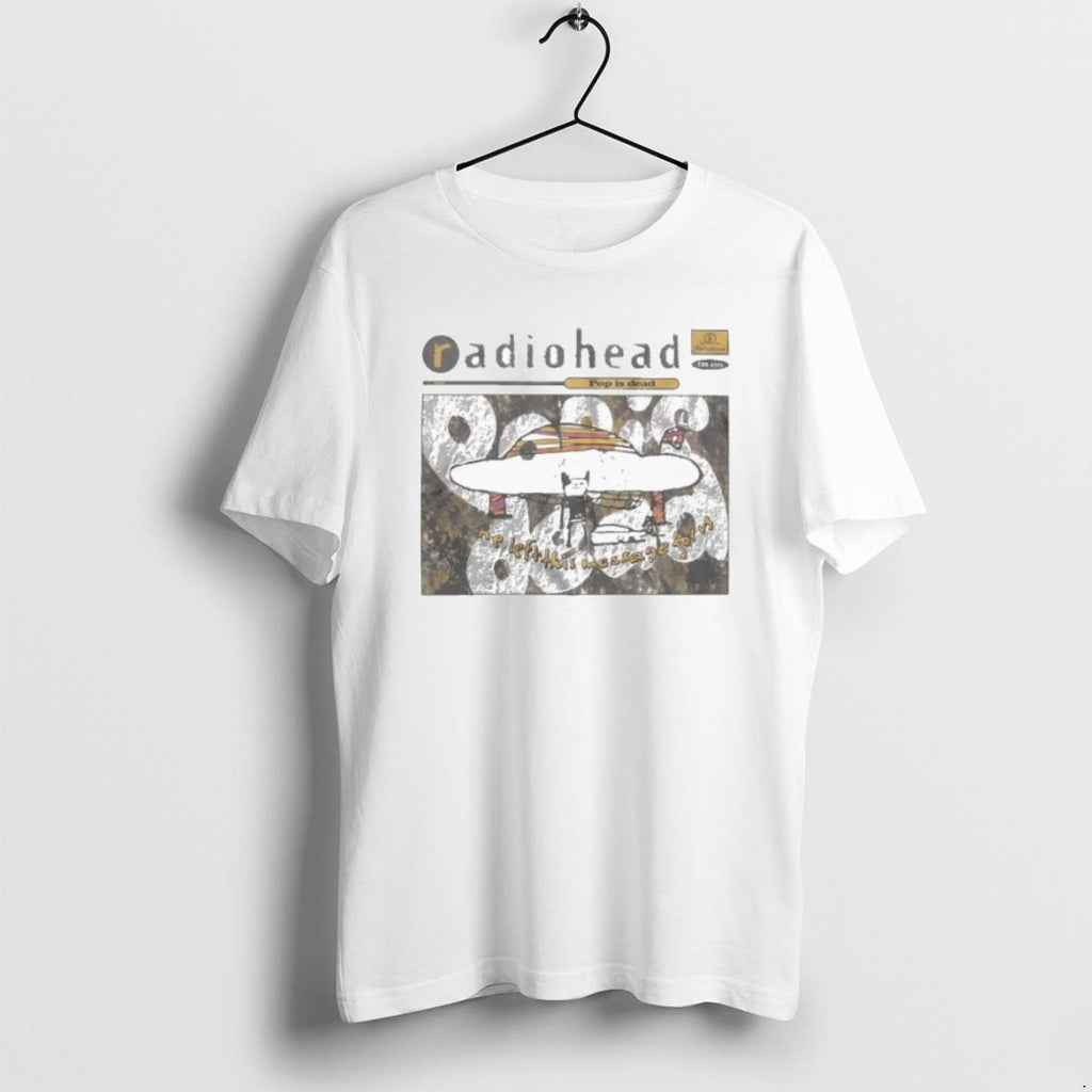 Official Radiohead Pop Is Dead He Left This Message For Us T-Shirts, Hoodie, Sweatshirt | DripVista.com