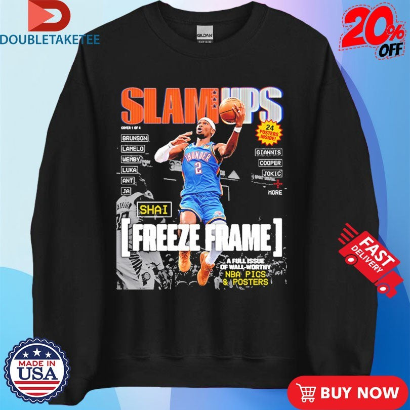 Official SLAM Ups Shai Gilgeous Alexander Freeze Frame A Full Issue Of Wall Worthy Shirts