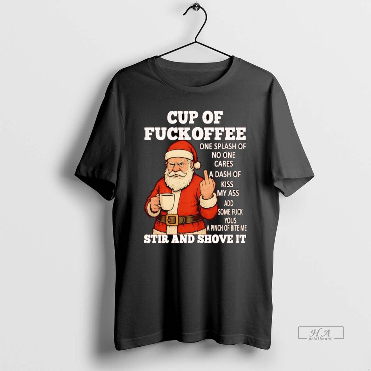 Official Santa Middle Finger Cup Of Fuckoffee Stir And Shove It Christmas T-Shirts, Hoodie, Sweatshirt | DripVista.com