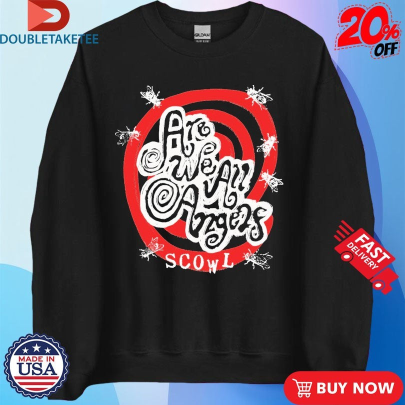 Official Scowl Are We All Angels Album Shirts
