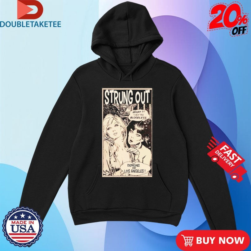 Official Strung Out What They’re Bloodless Demons Of Los Angeles Demon Girls Shirts