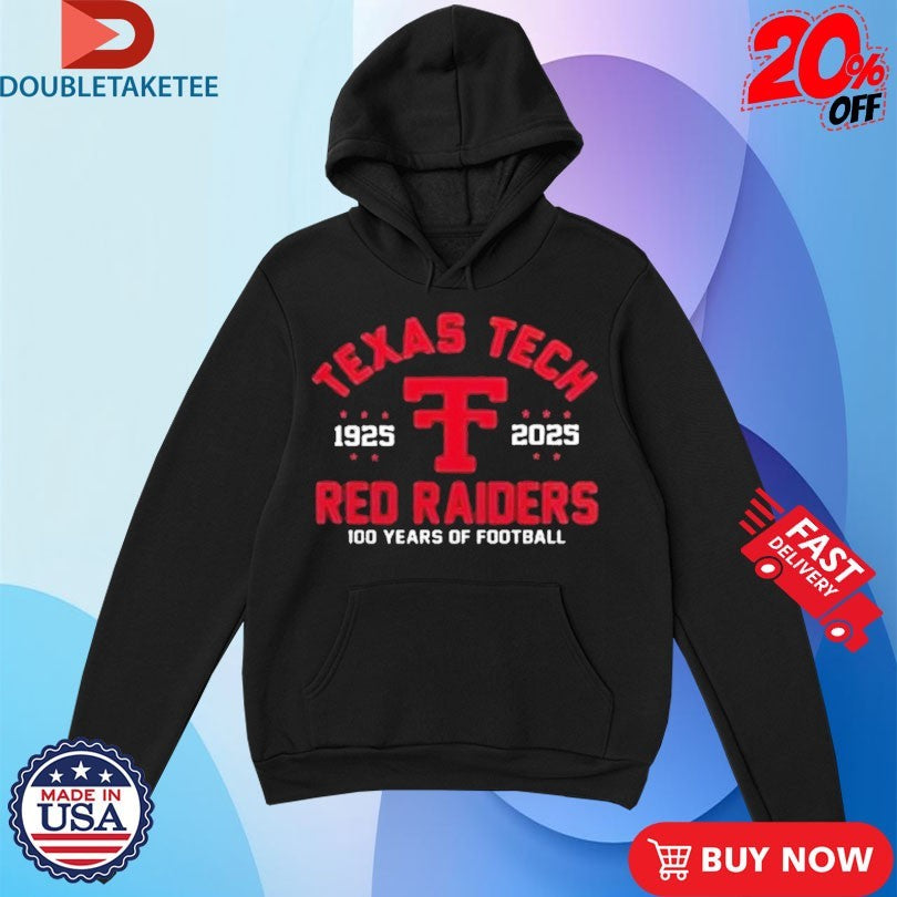 Official Texas Tech Red Raiders 100th Anniversary 1925 2025 Shirts