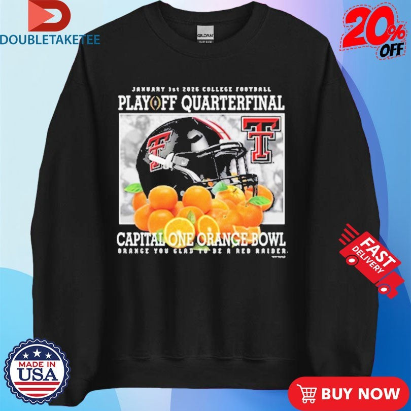 Official Texas Tech Red Raiders CFP Play Off Quarterfinal 2026 Orange Bowl Shirts